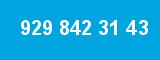 929 842 31 43 929 842 31 43